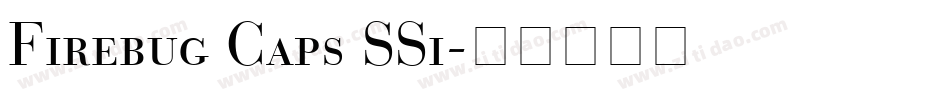 Firebug Caps SSi字体转换